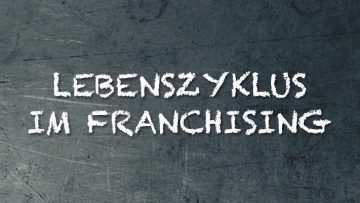 Lebenszyklus im Franchising Vortrag Syncon