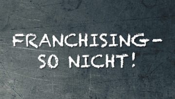 Franchising - so nicht! Vortrag Syncon