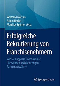 Erfolgreiche Rekrutierung von Franchisenehmern