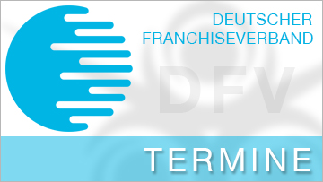 Termine Deutscher Franchiseverband