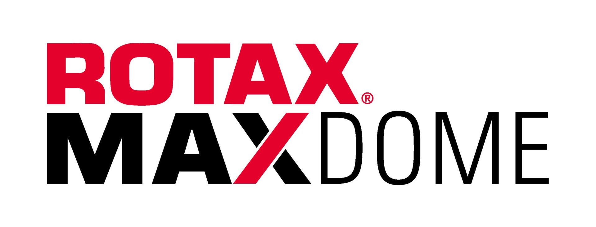 Rotax MAX Dome